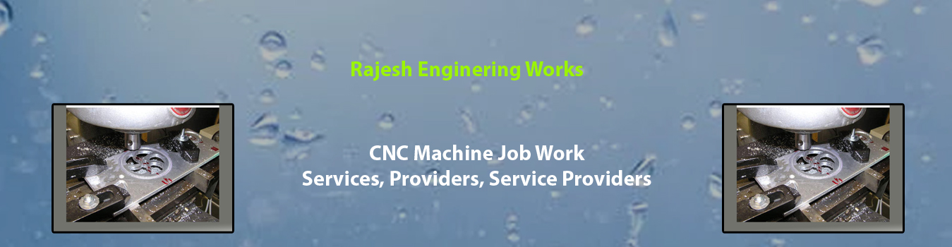 CNC Machine Job Work