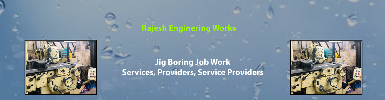 Jig Boring Job Work